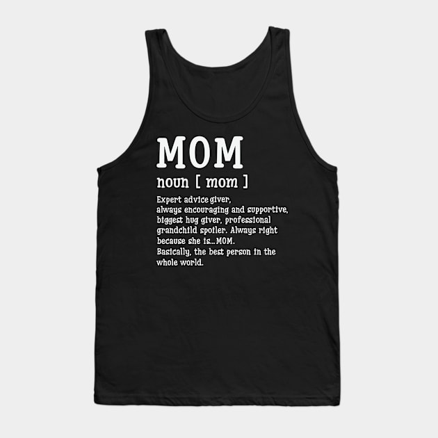 Funny Mothers Day 2021 - Mom Definition Mothers Day 2021 Tank Top by Charaf Eddine